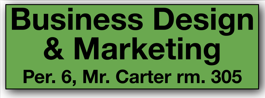 Period 6 Business Design & Marketing